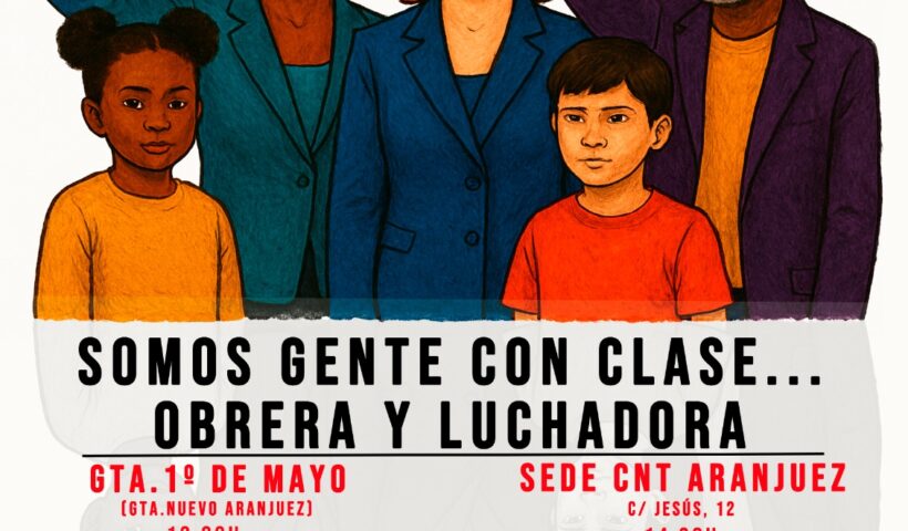 Somos gente con clase, obrera y luchadora