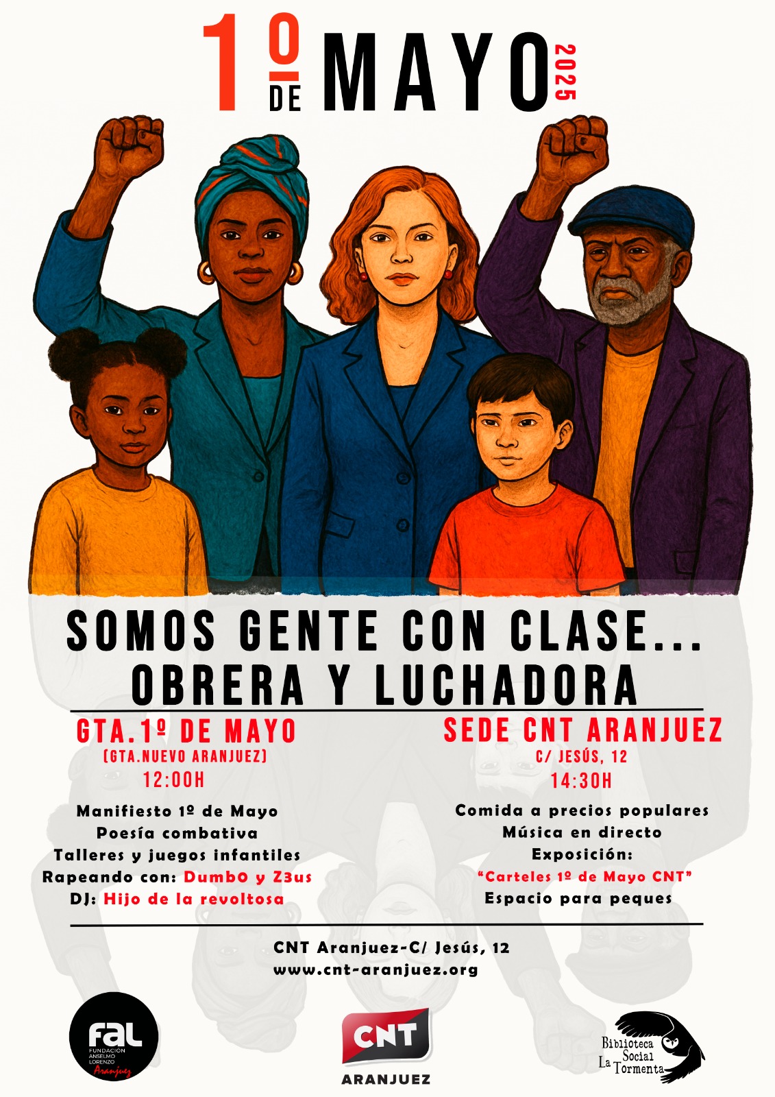 Somos gente con clase, obrera y luchadora