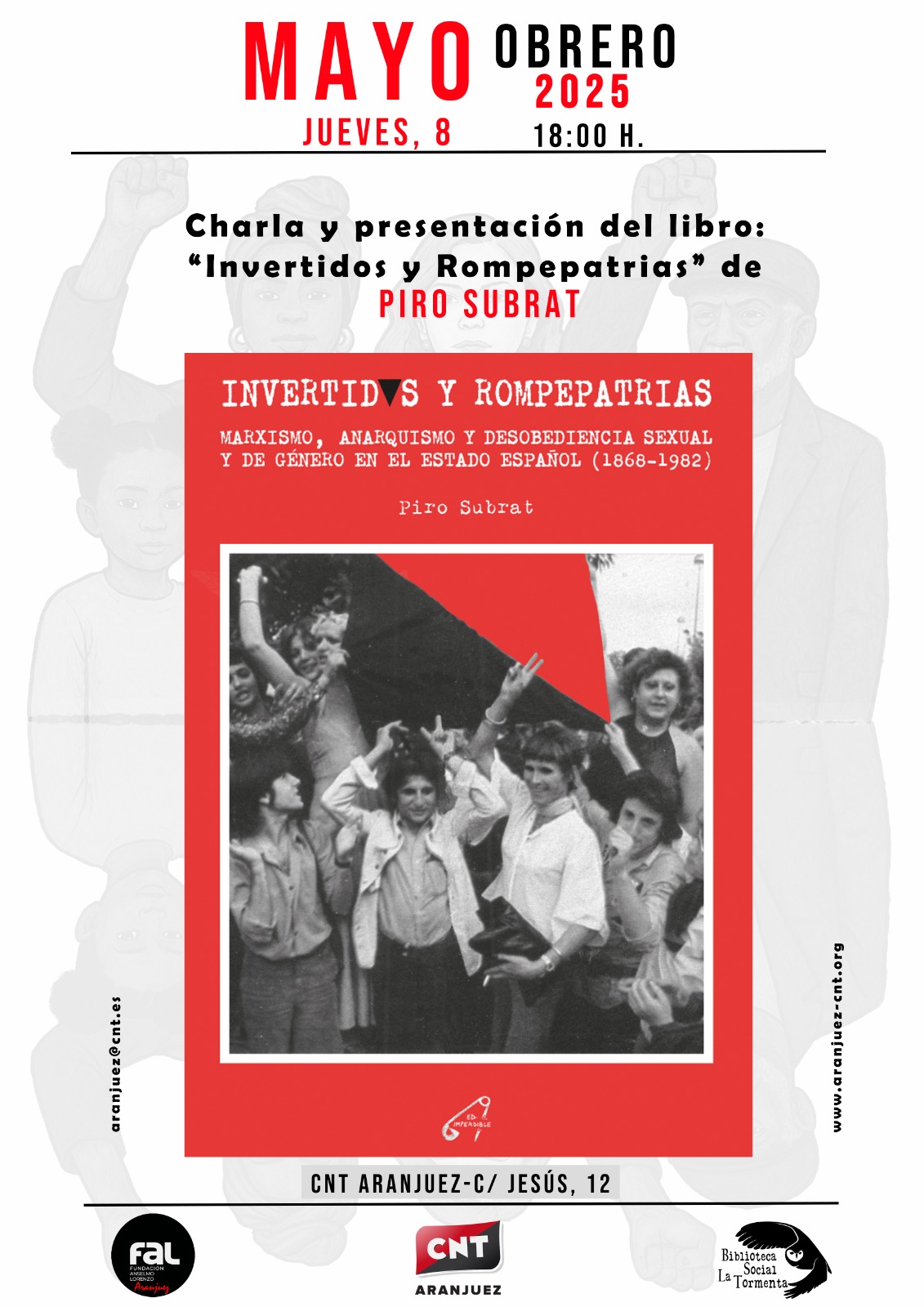 Presentación de Invertidos y rompepatrias, a cargo de su autor, Piro Subrat. Jueves 8 de mayo de 2025 a las 18h en CNT Aranjuez