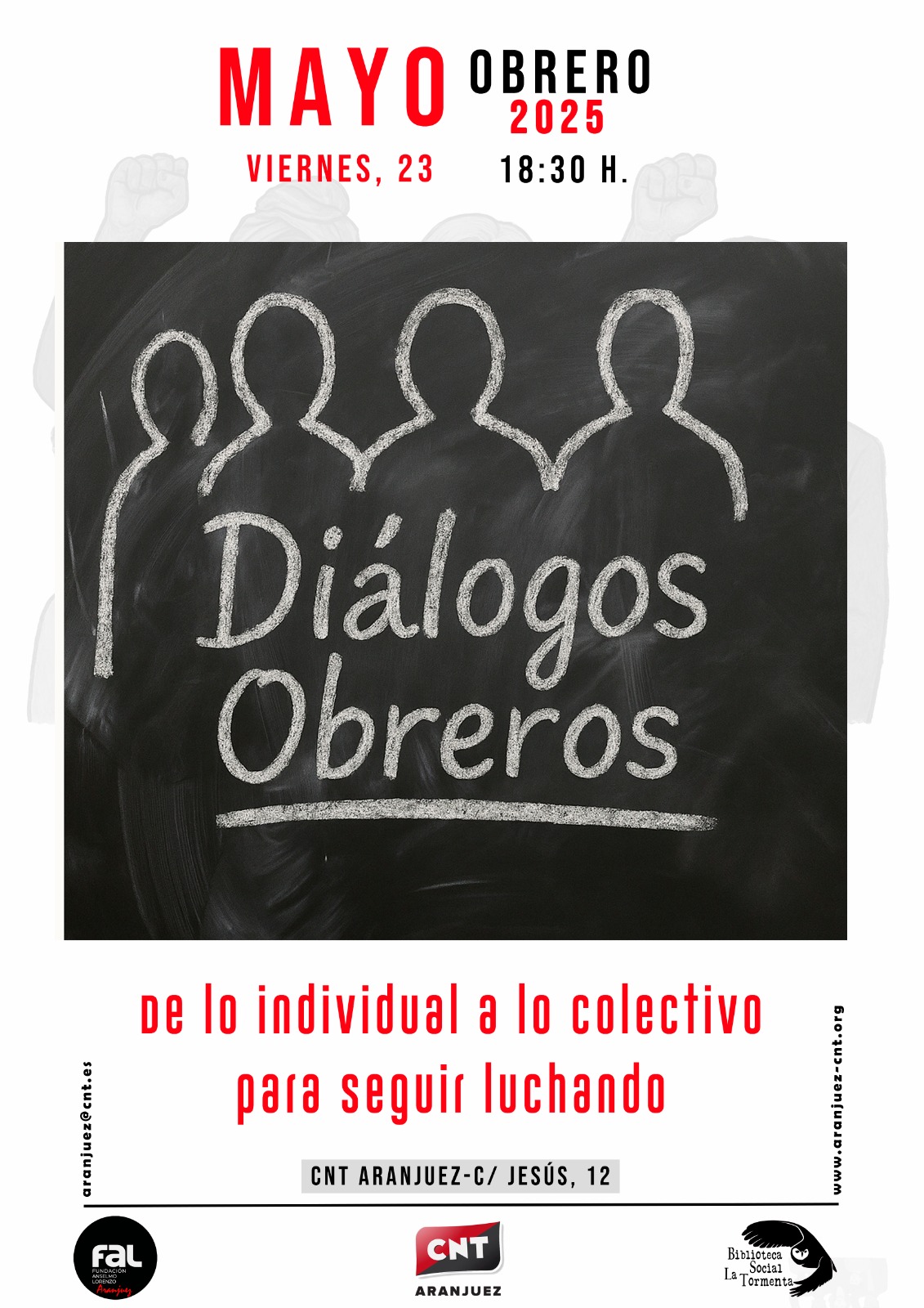 CNT Aranjuez convoca a toda persona trabajadora a este diálogo sobre trabajo y sindicalismo el viernes 23 de mayo a las 18:30h